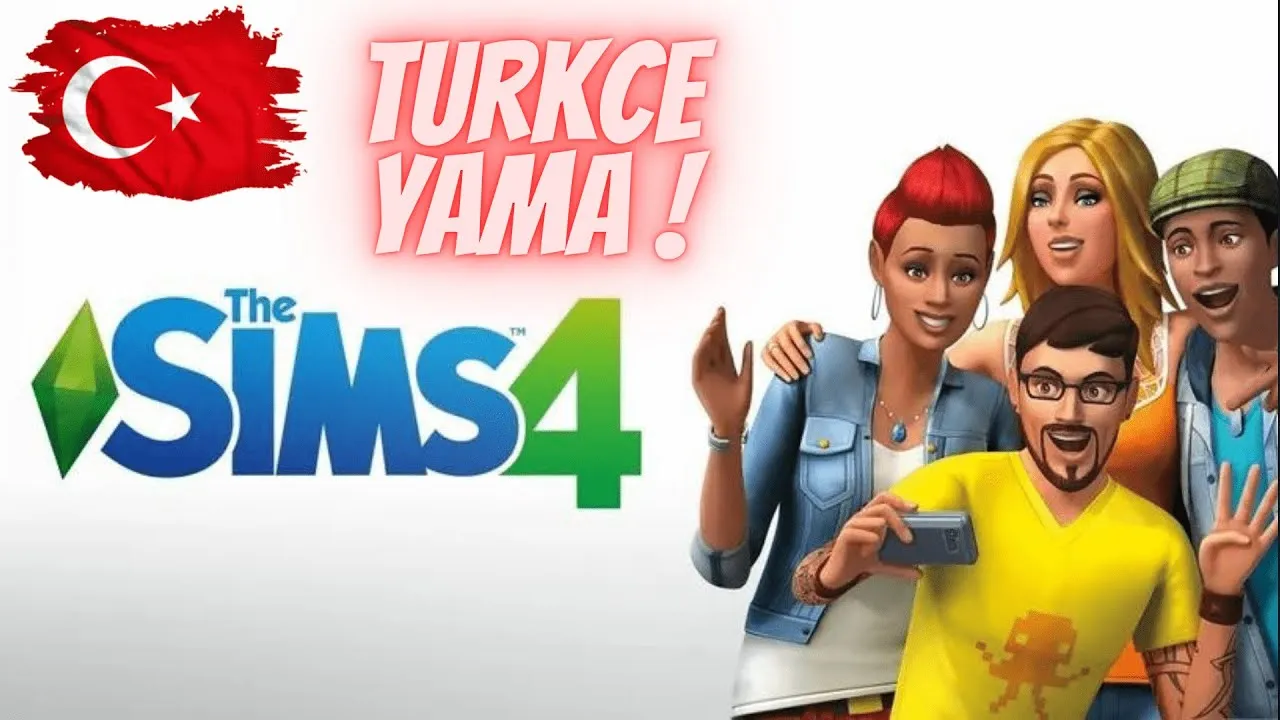 The Sims 4 - Türkçe Yama - Mac ve PC