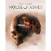 House Of Ashes