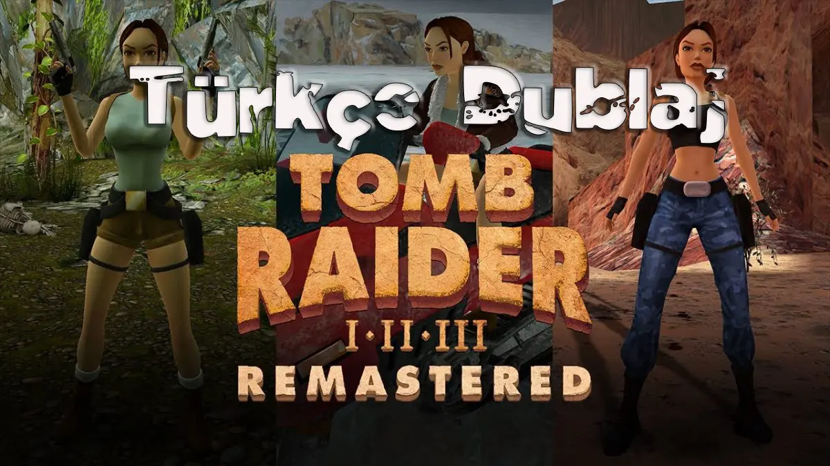 Tomb-Raider-Remastered-Dublaj