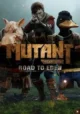 Mutant Year Zero Road to Eden co