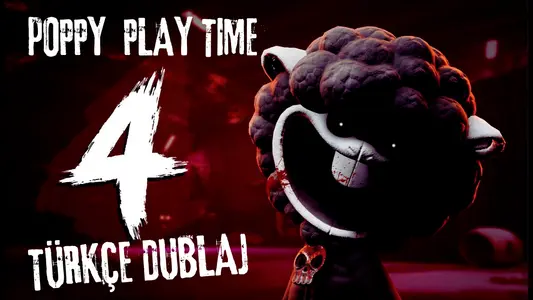 Poppy Playtime Bölüm 4 Türkçe Dublaj